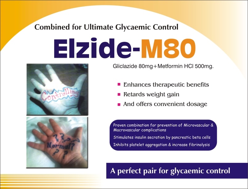 Product Name: Elzide M80, Compositions of Elzide M80 are Gliclazide I.P.  80 mg +  Metformin HCl  I.P.  500 mg  + Colour: TITANIUM DIOXIDE   - Biotropics Formulations