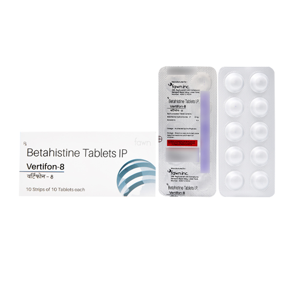 Product Name: VERTIFON 8, Compositions of VERTIFON 8 are Betahistine Hydrochloride I.P. 8 mg.  - Fawn Incorporation