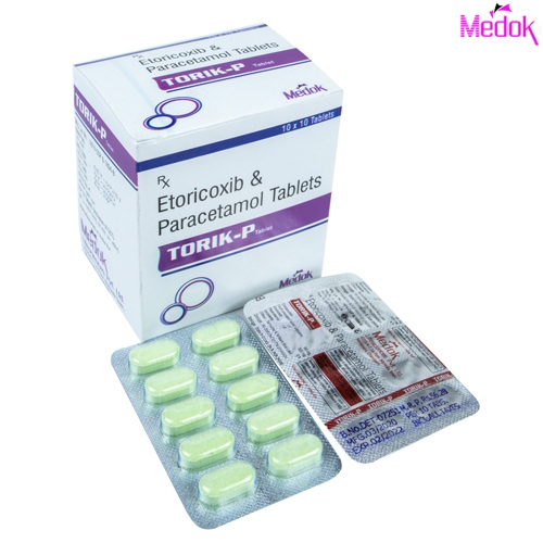 Product Name: TORIK  P, Compositions of TORIK  P are Etoricoxib & paracetamol tablet - Medok Life Sciences Pvt. Ltd