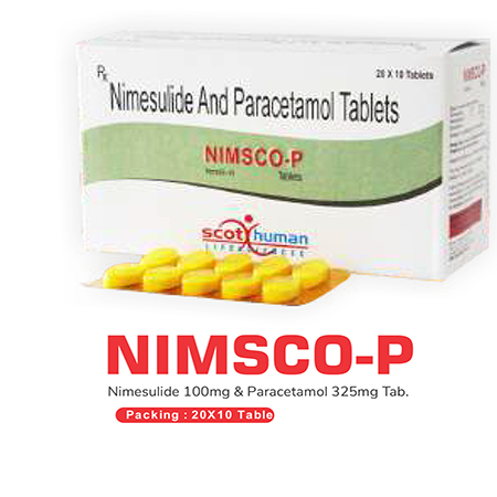 Product Name: Nimsco P, Compositions of Nimsco P are Nimesulide & Paracetamol Tablets - Scothuman Lifesciences