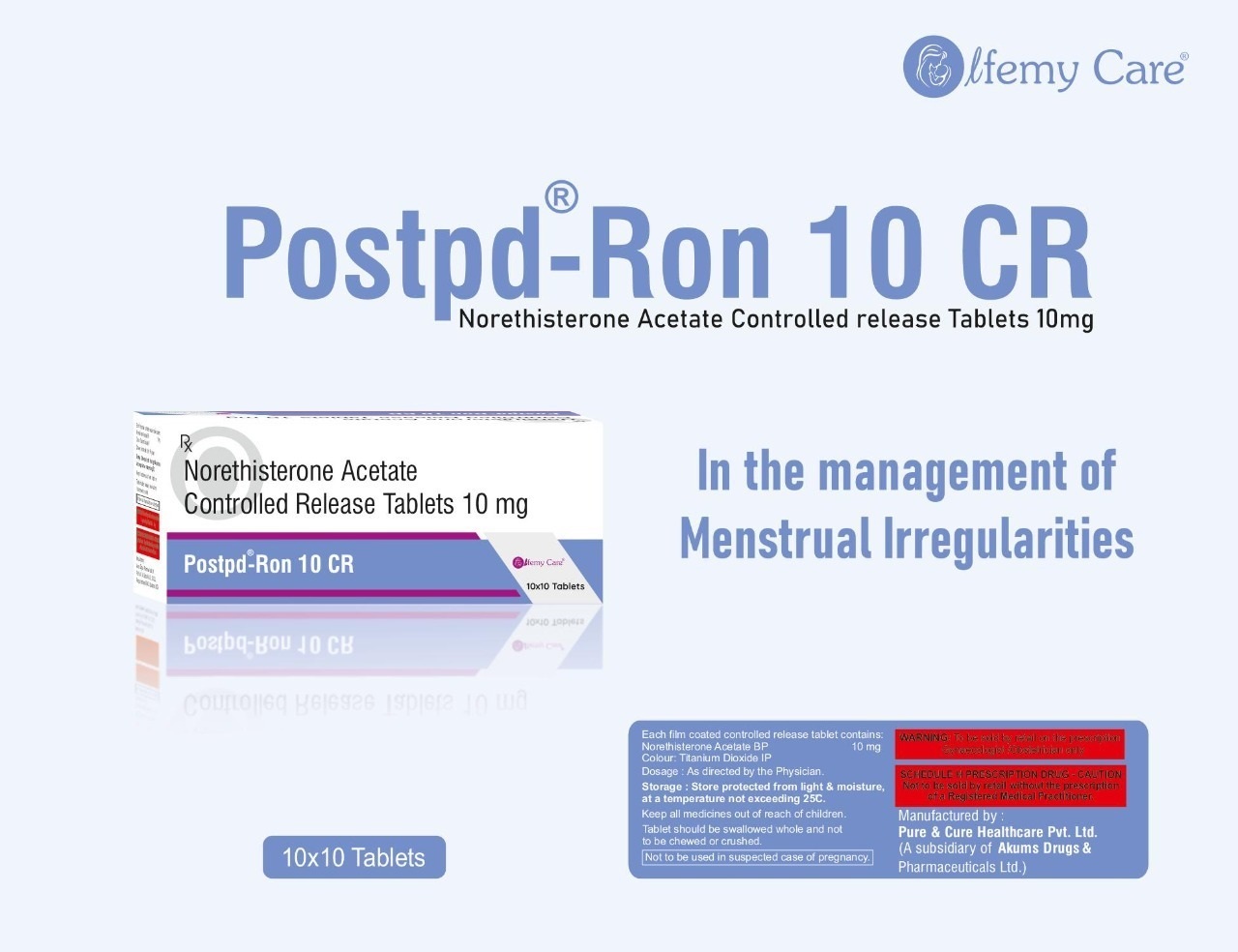 Product Name: Postpd Ron 10 CR, Compositions of are Norethisterone Acetate Controlled Release Tablets 10 mg - Olfemy Care