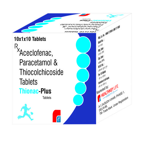 Product Name: THIONAC PLUS, Compositions of THIONAC PLUS are Aceclofenac, Paracetamol & Thiocolchicoside Tablets - Healthkey Life Science Private Limited