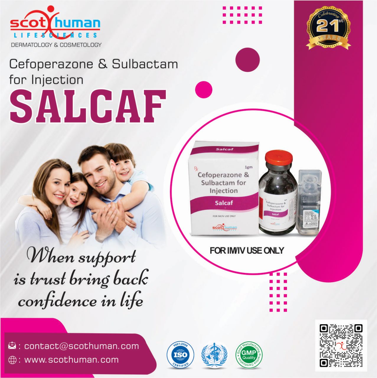 Product Name: Salcaf, Compositions of Salcaf are Cefoperazone & Sulbactam for Injection - Pharma Drugs and Chemicals