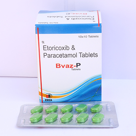 Product Name: Bvaz P, Compositions of Bvaz P are Etoricoxib & Paracetamol Tablets - Eviza Biotech Pvt. Ltd