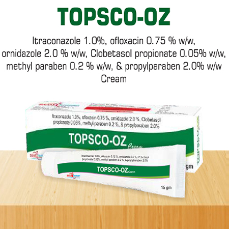 Product Name: Topsco OZ, Compositions of Topsco OZ are Itraconazone 1% ,ofloxacin 0.75% w/w,Ornidazole 2.0% w/w,Clobetasole Propionate 0.05% w/w,Methyl Paraben 0.2 % w/w &Propyparaben 2.0% w/w Cream - Scothuman Lifesciences