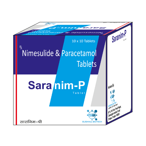 Product Name: Saranim P, Compositions of Saranim P are Nimesulide & Paracetamol - Sushma Biotech