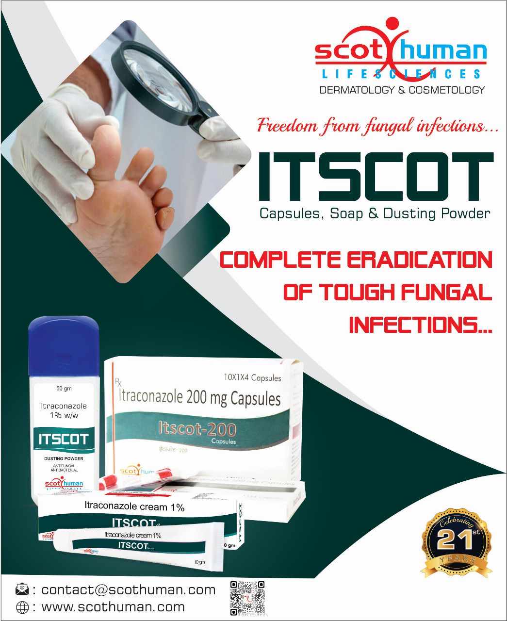 Product Name: Itscot, Compositions of Itscot are Complete Eradication of togh Fungal Infections - Pharma Drugs and Chemicals