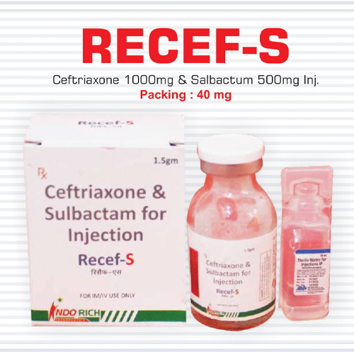Product Name: Recef S, Compositions of Recef S are Ceftriaxone and  sulbactom For Injection - Pharma Drugs and Chemicals