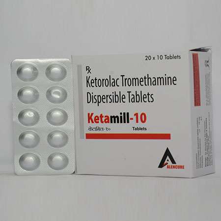 KETAMILL 10 are Ketorolac Tromethamine Dispersable Tablets - Alencure Biotech Pvt Ltd