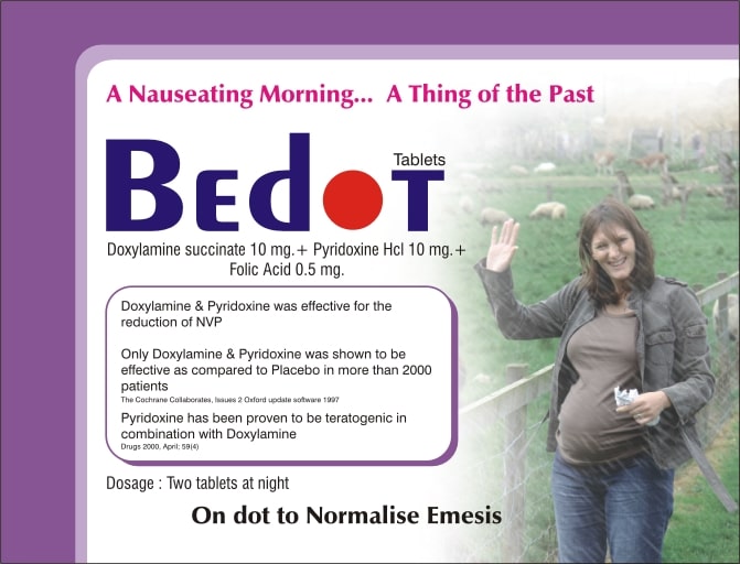 Product Name: Bedot, Compositions of Bedot are Doxylamine succinate 10mg + Pyridoxine Hcl 10mg + Folic Acid 0.5 mg  - Biotropics Formulations