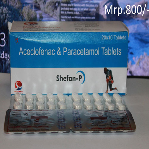 Product Name: Shefan P, Compositions of Shefan P are Aceclofenac & Paracetamol - Shedwell Pharma Private Limited