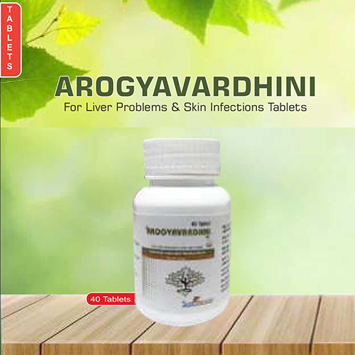 Product Name: Arogyavardhini, Compositions of Arogyavardhini are For liver Problems & Skin Infection Tablets - Pharma Drugs and Chemicals